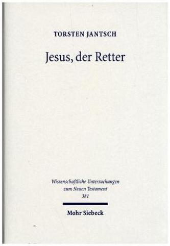 Jesus, der Retter