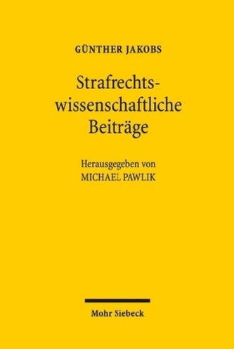 Strafrechtswissenschaftliche Beiträge