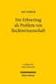 Der Erbvertrag als Problem von Rechtswissenschaft