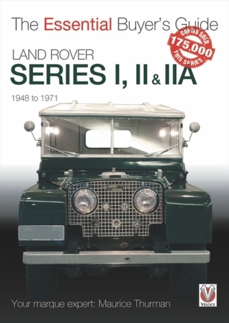 Land Rover Series I, II & IIA