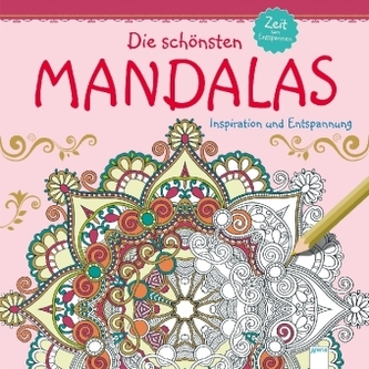 Zeit zum Entspannen. Die schönsten Mandalas