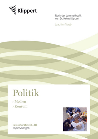Politik 8-10, Medien - Konsum