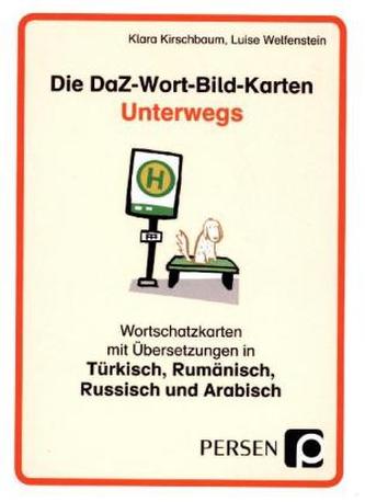 Die DaZ-Wort-Bild-Karten: Unterwegs