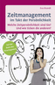 Zeitmanagement im Takt der Persönlichkeit