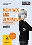 Mein Weg ans Gymnasium - Deutsch 3. Klasse - Bayern