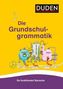 Duden - Die Grundschulgrammatik