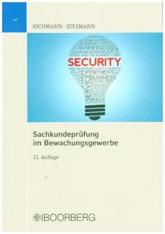 Sachkundeprüfung im Bewachungsgewerbe