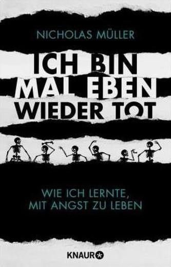 Ich bin mal eben wieder tot