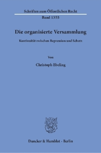 Die organisierte Versammlung.