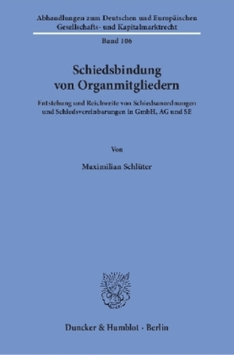 Schiedsbindung von Organmitgliedern
