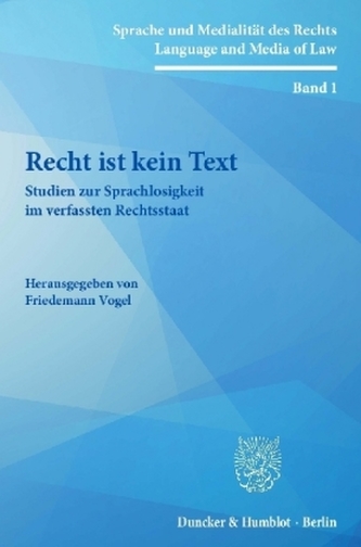 Recht ist kein Text.