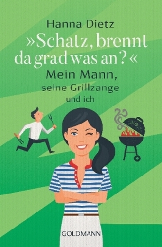 Schatz, brennt da grad was an?