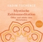 Mystische Zahlenmeditation, 1 Audio-CD