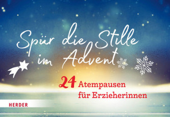 Spür die Stille im Advent