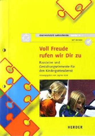 Voll Freude rufen wir Dir zu, m. CD-ROM