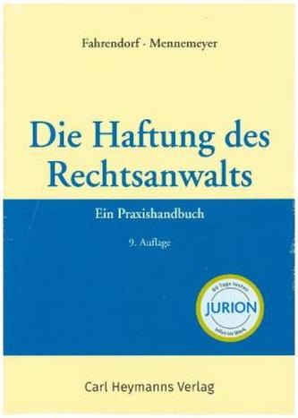 Die Haftung des Rechtsanwalts