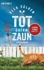 Tot überm Zaun