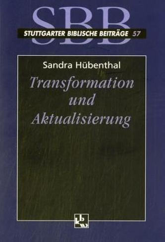 Transformation und Aktualisierung