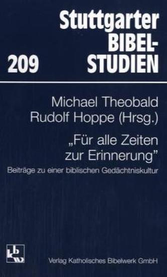 Für alle Zeiten zur Erinnerung
