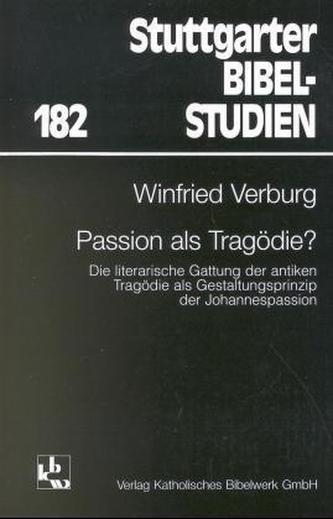Passion als Tragödie?