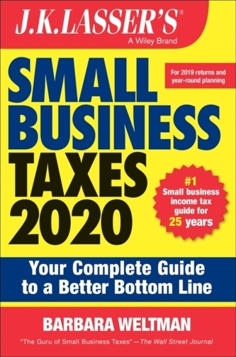 J.K. Lasser's Small Business Taxes 2020