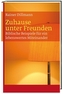 Zuhause unter Freunden