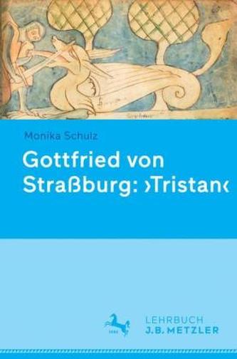 Gottfried von Strassburg 'Tristan'