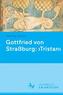 Gottfried von Strassburg 'Tristan'