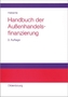 Handbuch der Außenhandelsfinanzierung