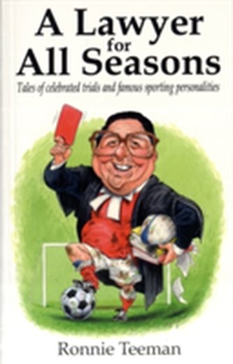 A Lawyer For All Seasons
