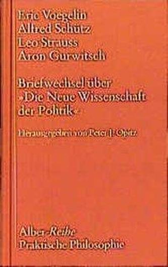 Briefwechsel über 'Die Neue Wissenschaft der Politik'
