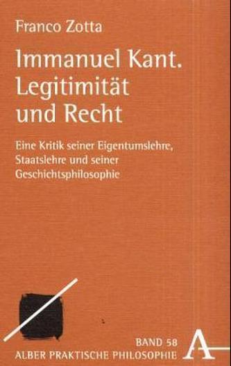 Immanuel Kant. Legitimität und Recht