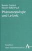 Phänomenologie und Leibniz