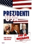 Prezidenti USA Jak je neznáte