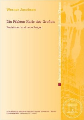 Die Pfalzen Karls des Großen
