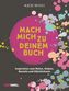 Mach mich zu deinem Buch