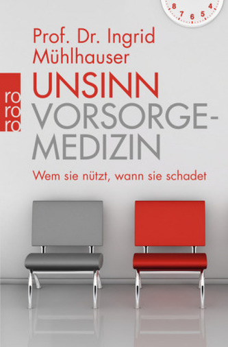 Unsinn Vorsorgemedizin