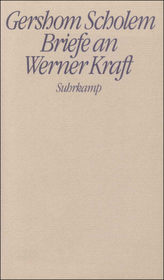 Briefe an Werner Kraft
