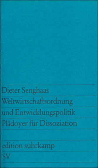 Weltwirtschaftsordnung und Entwicklungspolitik