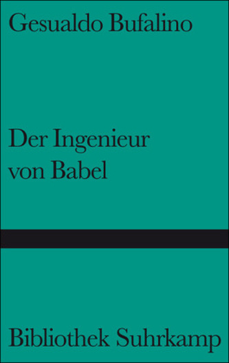 Der Ingenieur von Babel