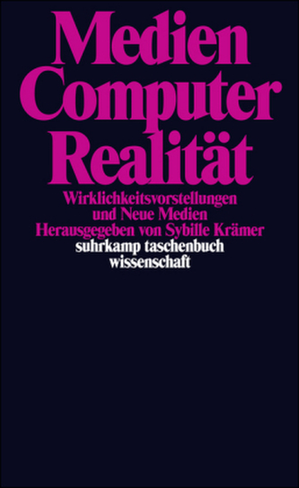 Medien, Computer, Realität