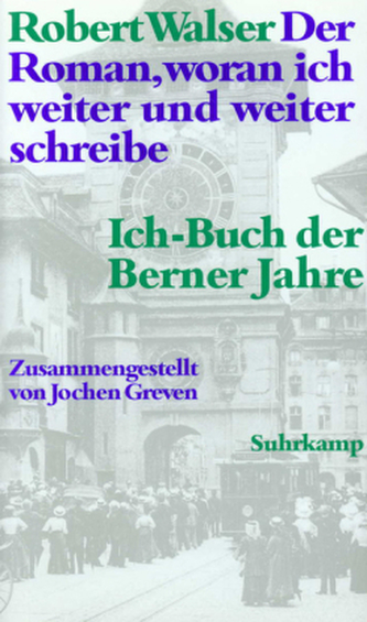 Der Roman, woran ich weiter und weiter schreibe