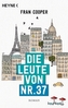 Die Leute von Nr. 37