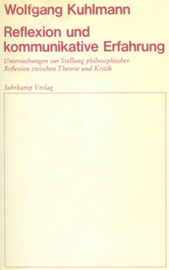 Reflexion und kommunikative Erfahrung