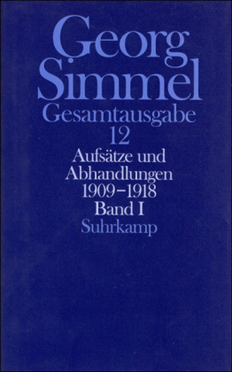 Aufsätze und Abhandlungen 1909-1918. Tl.1
