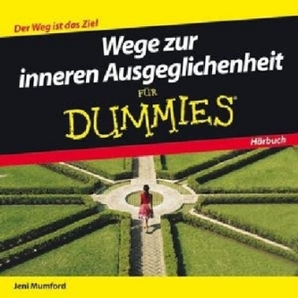 Wege zur inneren Ausgeglichenheit für Dummies, 1 Audio-CD