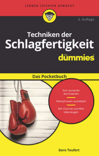 Techniken der Schlagfertigkeit für Dummies