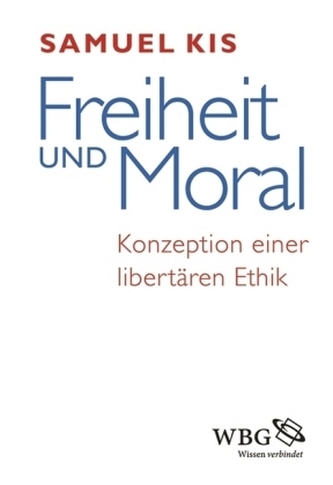 Freiheit und Moral