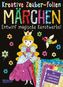 Kreative Zauber-Folien: Märchen: Set