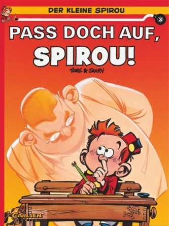Der kleine Spirou - Pass doch auf, Spirou! Der kleine Spirou - Pass doch auf, Spirou!